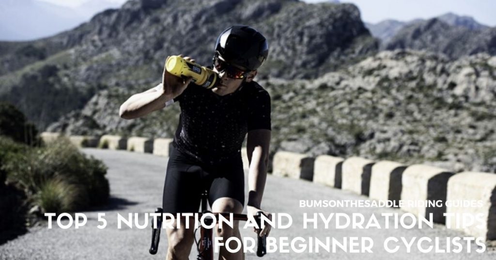 Top 5 Hydration Nutrition tips for Beginner Cyclists